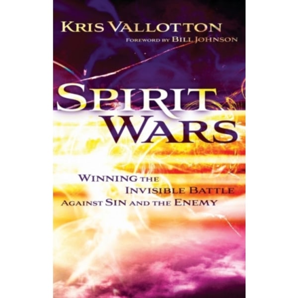 Spirit Wars – Winning the Invisible Battle Against Sin and the Enemy (häftad, eng)