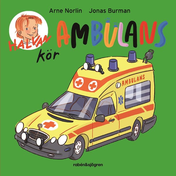 Halvan kör ambulans (bok, board book)