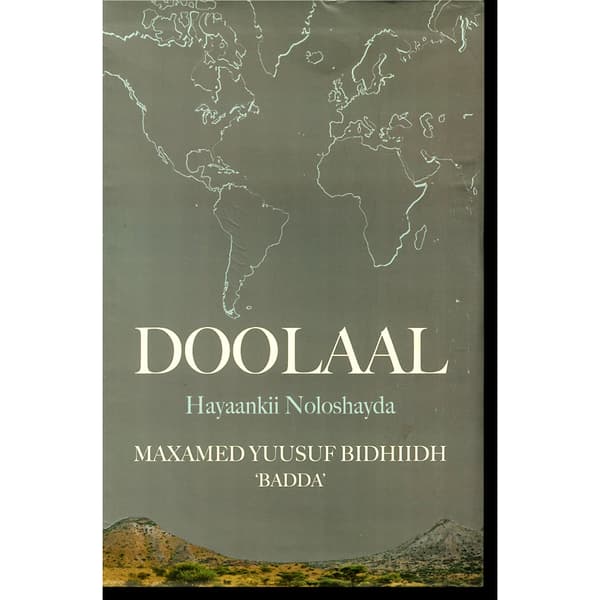 Doollaal : hayaankii noloshayda (inbunden, som)