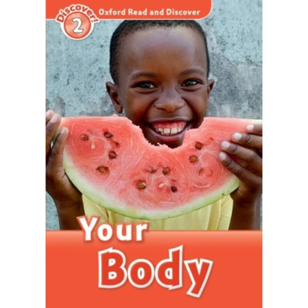Oxford Read and Discover: Level 2: Your Body (häftad, eng)