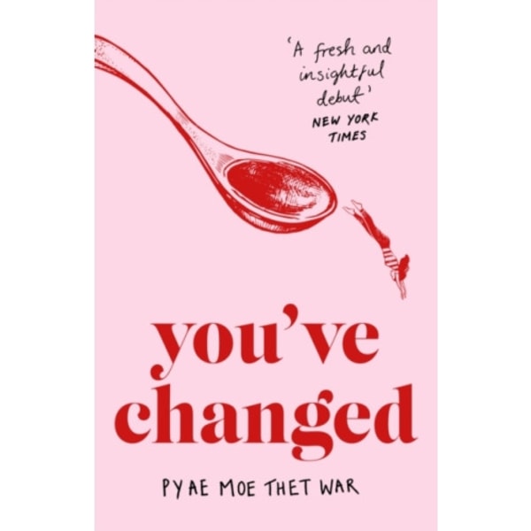 You've Changed (häftad, eng)