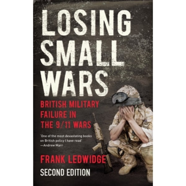 Losing Small Wars (häftad, eng)