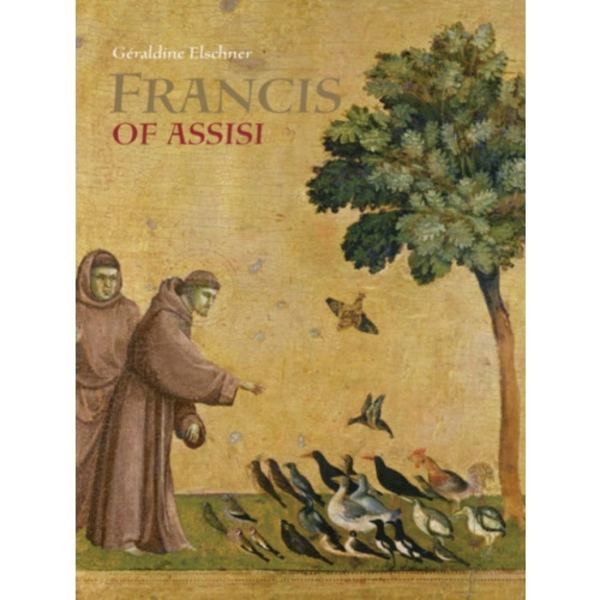 Saint Francis of Assisi – Who Spoke to Animals (inbunden, eng)