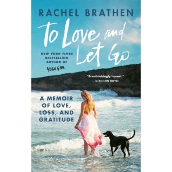 To Love and Let Go (häftad, eng)