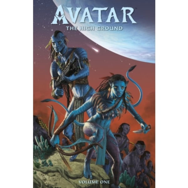 James Cameron's Avatar: The High Ground Volume 1 Advent To War (häftad, eng)