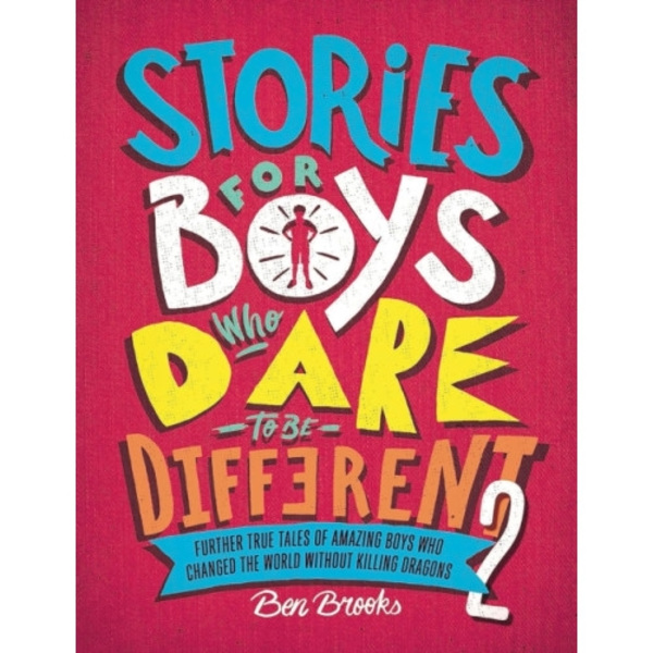 Stories for Boys Who Dare to be Different (inbunden, eng)