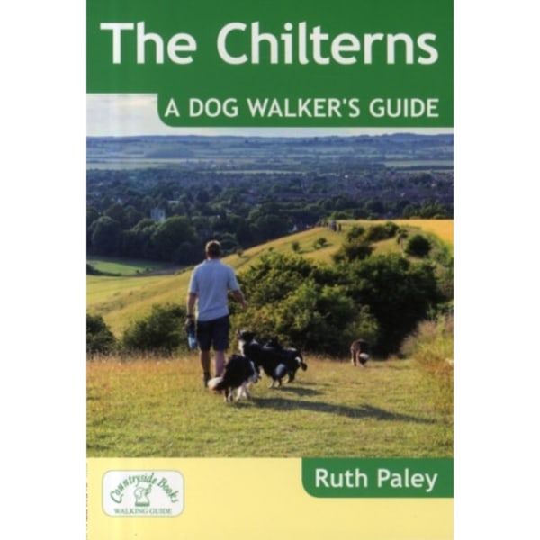 The Chilterns: A Dog Walker's Guide (häftad, eng)