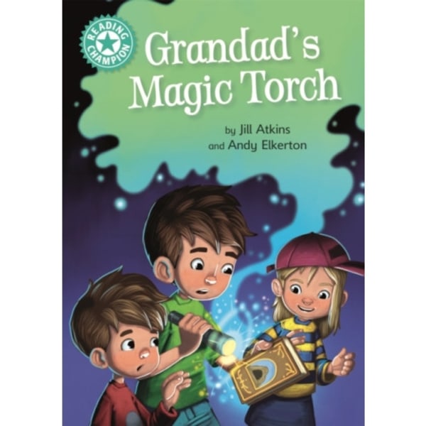 Reading Champion: Grandad's Magic Torch (inbunden, eng)