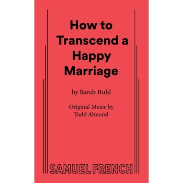 How to Transcend a Happy Marriage (häftad, eng)