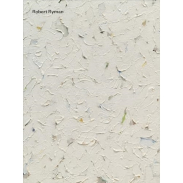 Robert Ryman (inbunden, eng)