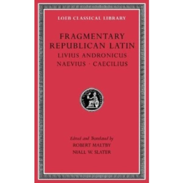 Fragmentary Republican Latin, Volume VI (inbunden, eng)