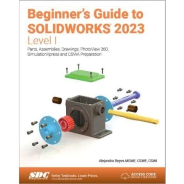 Beginner's Guide to SOLIDWORKS 2023 - Level I (häftad, eng)