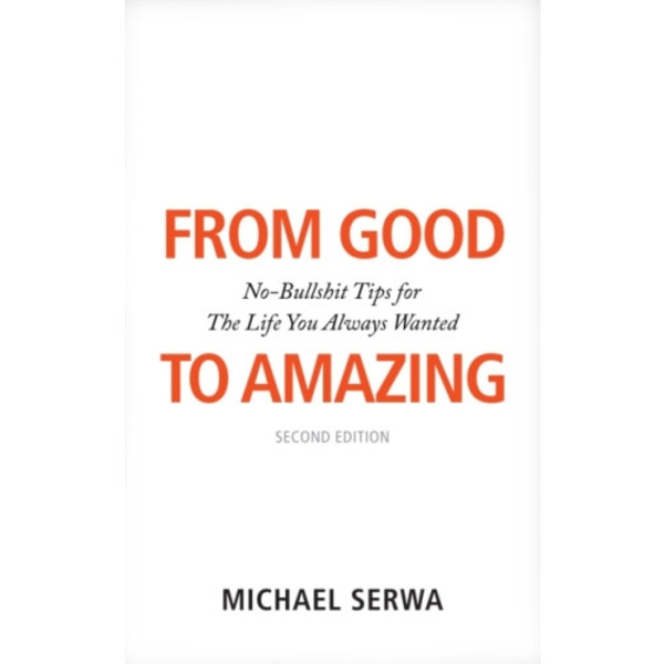 From Good to Amazing (häftad, eng)