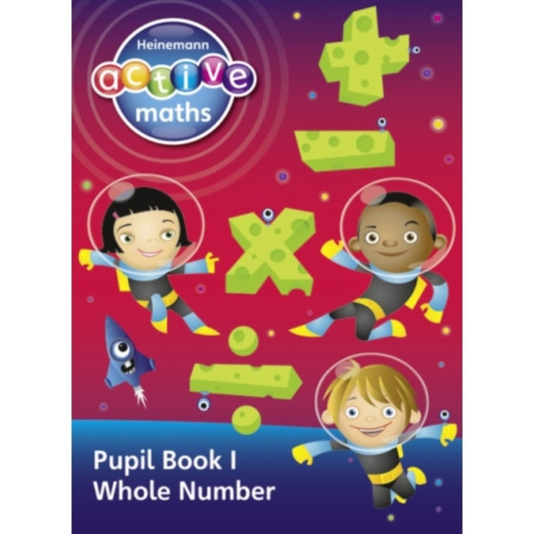 Heinemann Active Maths - Second Level - Exploring Number - Pupil Book 1 - Whole Number (häftad, eng)