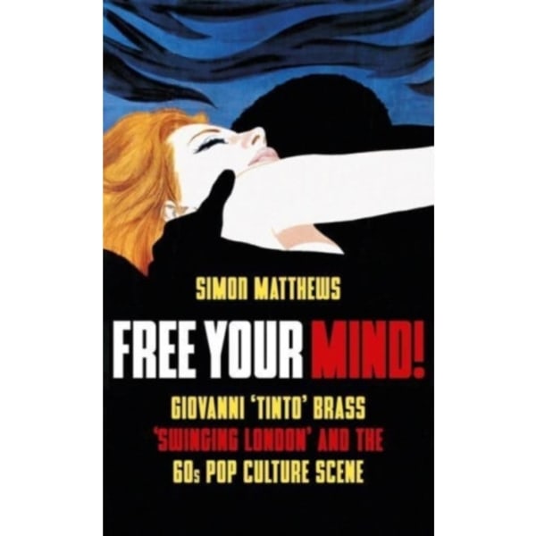 Free Your Mind! (häftad, eng)