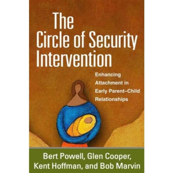 The Circle of Security Intervention (häftad, eng)