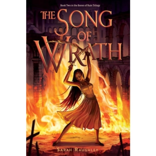 The Song of Wrath (inbunden, eng)