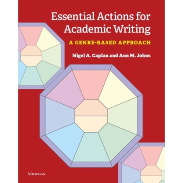 Essential Actions for Academic Writing (häftad, eng)