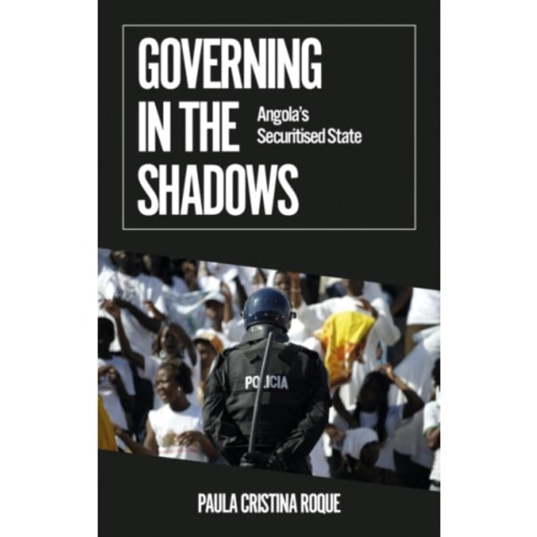 Governing in the Shadows (häftad, eng)