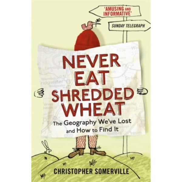 Never Eat Shredded Wheat (häftad, eng)