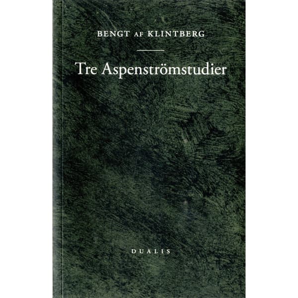 Tre Aspenströmstudier (häftad)