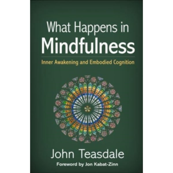 What Happens in Mindfulness (inbunden, eng)
