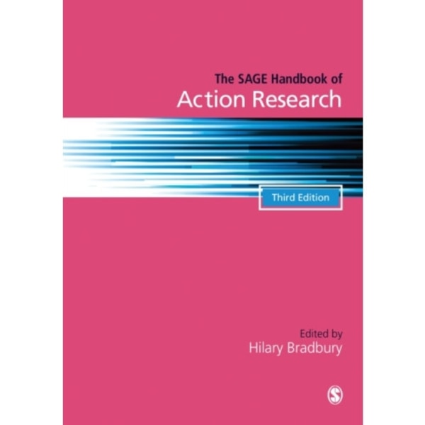The SAGE Handbook of Action Research (inbunden, eng)