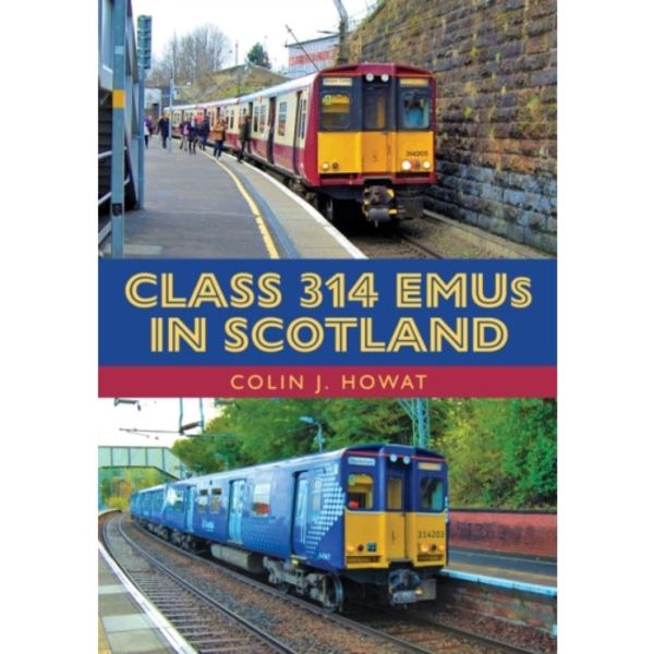 Class 314 EMUs in Scotland (häftad, eng)