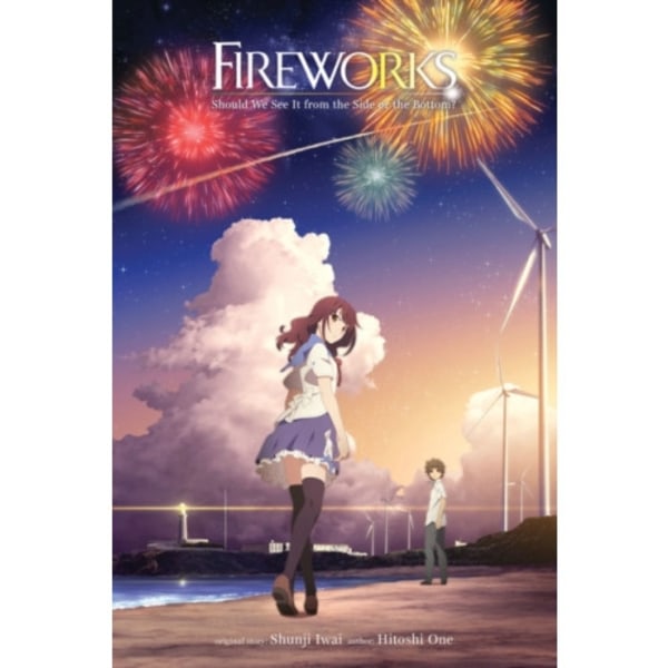 Fireworks, Should We See It from the Side or the Bottom? (light novel) (inbunden, eng)