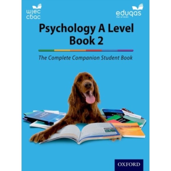 The Complete Companions for WJEC and Eduqas Year 2 A Level Psychology Student Book (häftad, eng)