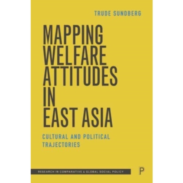 Mapping Welfare Attitudes in East Asia (inbunden, eng)