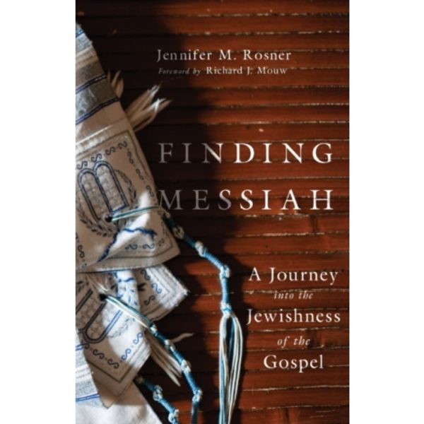 Finding Messiah – A Journey into the Jewishness of the Gospel (häftad, eng)