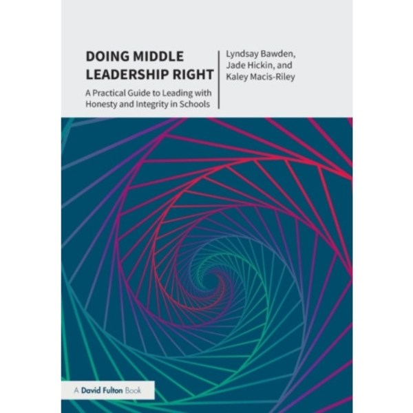 Doing Middle Leadership Right (häftad, eng)
