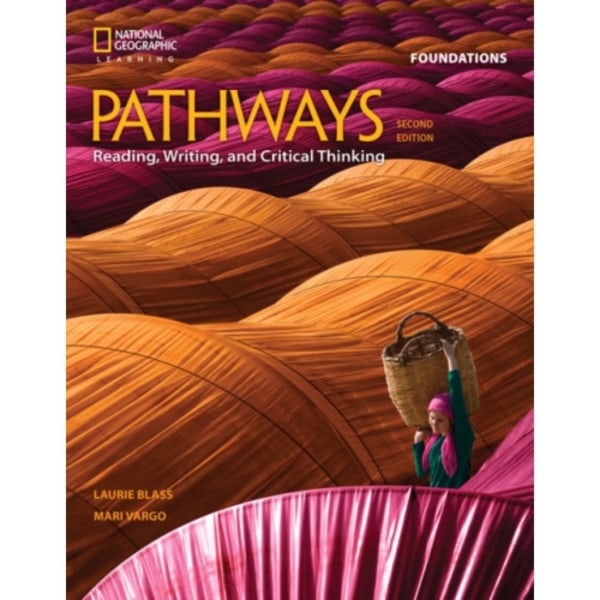 Pathways: Reading, Writing, and Critical Thinking Foundations (häftad, eng)