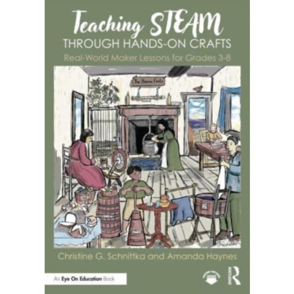 Teaching STEAM Through Hands-On Crafts (häftad, eng)