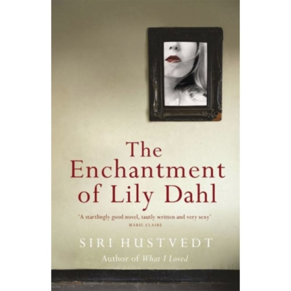The Enchantment of Lily Dahl (häftad, eng)