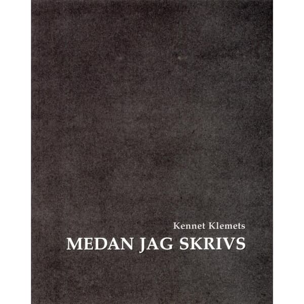Medan jag skrivs (häftad)