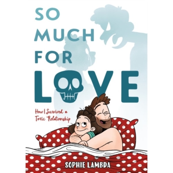 So Much for Love (inbunden, eng)
