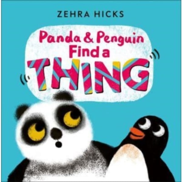 Panda and Penguin Find A Thing (inbunden, eng)