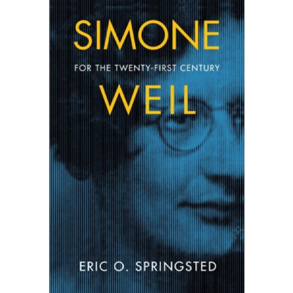Simone Weil for the Twenty-First Century (häftad, eng)
