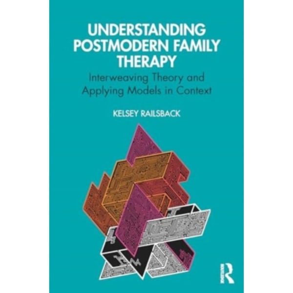 Understanding Postmodern Family Therapy (häftad, eng)