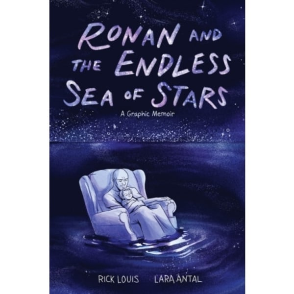 Ronan and the Endless Sea of Stars (inbunden, eng)