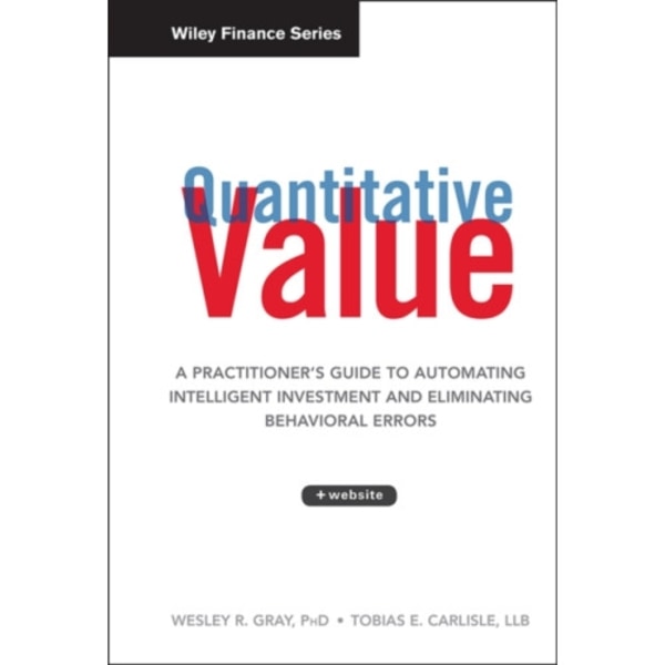 Quantitative Value, + Web Site (inbunden, eng)