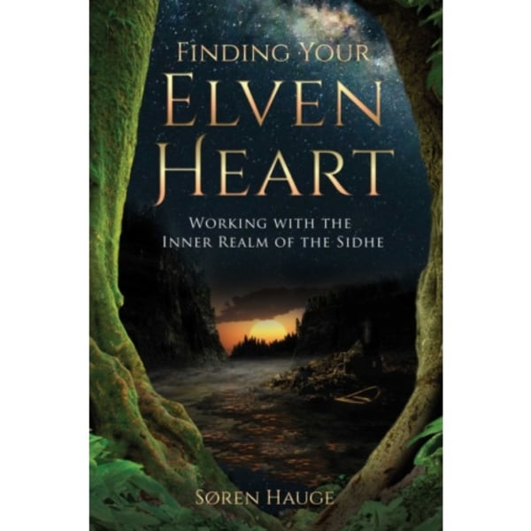 Finding Your ElvenHeart (häftad, eng)