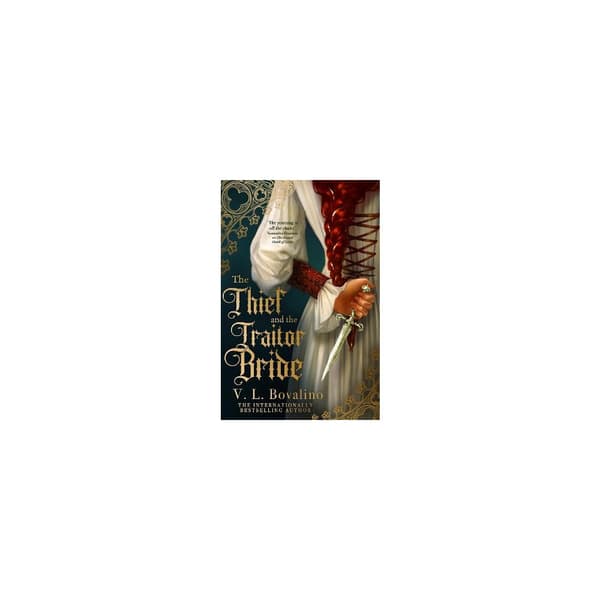 The Thief and the Traitor Bride (häftad, eng)