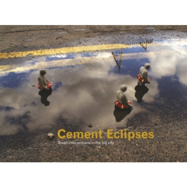 Cement Eclipses (inbunden, eng)