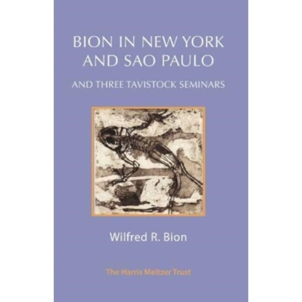 Bion in New York and Sao Paulo (häftad, eng)