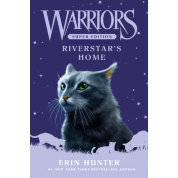 Warriors Super Edition: Riverstar's Home (inbunden, eng)