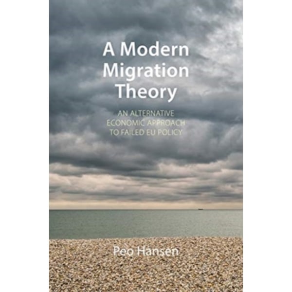A Modern Migration Theory (häftad, eng)