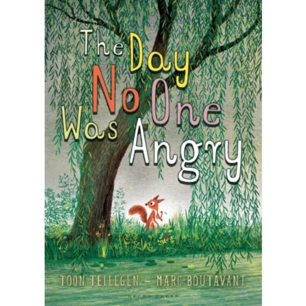 The Day No One Was Angry (inbunden, eng)